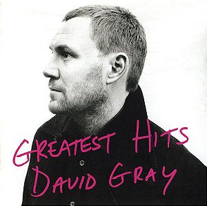 Cd David Gray - Greatest Hits Interprete David Gray (2007) [usado]
