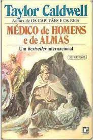 Livro Médico de Homens e de Almas Autor Caldwell, Taylor [usado]
