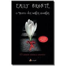 Livro Morro dos Ventos Uivantes, o - Amor Nunca Morre! Autor Bronte, Emily (2009) [usado]