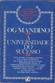 Livro Universidade do Sucesso, a Autor Mandino, Og (1994) [usado]