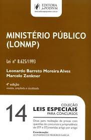 Livro Ministério Público ( Lonmp) Autor Alves, Leonardo Barreto Moreira (2014) [usado]