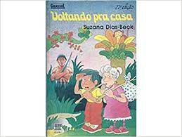 Livro Voltando Pra Casa Autor Beck, Suzana Dias (1985) [usado]
