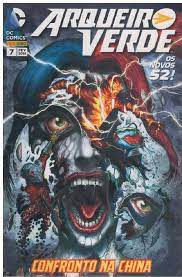 Gibi Arqueiro Verde Nº 07 - Novos 52 Autor Confronto na China (2016) [usado]