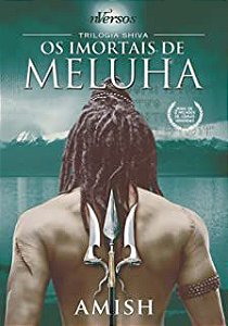 Livro os Imortais de Meluha - Trilogia Shiva Vol.1 Autor Tripathi, Amish (2014) [usado]