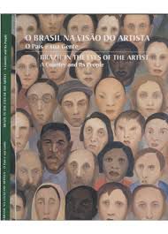 Livro o Brasil na Visão do Artista - o País e sua Gente Autor Morais, Frederico (2002) [usado]