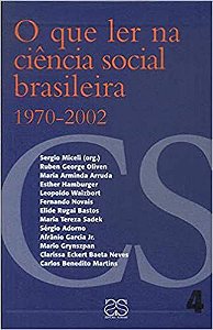 Livro que Ler na Ciência Social Brasileira, o - 1970 - 2002 Autor Miceli, Sergio (2002) [usado]