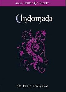Livro Indomada - Série House Of Night Livro 4 Autor Cast, P.c. (2010) [usado]
