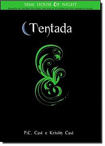 Livro Tentada - House Of Nigth Livro 6 Autor Cast, P.c. (2010) [usado]