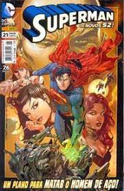 Gibi Superman Nº 21 - Novos 52 Autor um Plano para Matar o Homem de Aço! (2014) [usado]