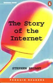 Livro The Story Of The Internet Autor Bryant, Stephen (2000) [usado]