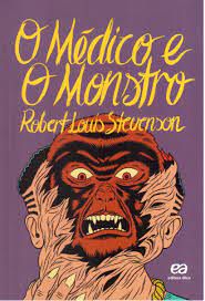 Livro o Médico e o Monstro Autor Stevenson, Robert Louis (2017) [usado]