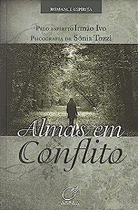 Livro Almas em Conflito Autor Tozzi, Sônia (2011) [usado]