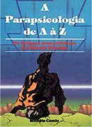 Livro Parapsicologia de a À Z : os Poderes Inacreditáveis da Ciência Secreta Autor Curcio, Michèle (1993) [usado]
