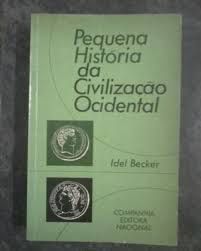 Livro Pequena História da Civilização Ocidental Autor Becker, Idel (1974) [usado]