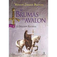 Livro as Brumas de Avalon Livro 2 - a Grande Rainha Autor Bradley, Marion Zimmer (2008) [usado]