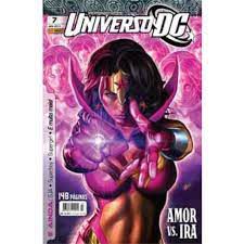 Gibi Universo Dc Nº 07 - 2ª Série Autor Amor Vs Ira (2011) [seminovo]