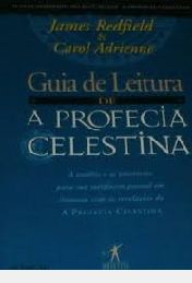 Livro Guia de Leitura de a Profecia Celestina Autor Redfield, James (1995) [usado]