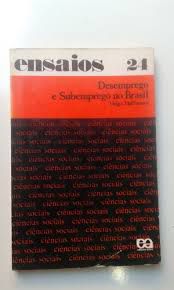 Livro Desemprego e Subemprego no Brasil- Ensaios 24 Autor Hoffmann, Helga (1980) [usado]