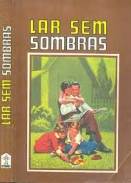 Livro Lar sem Sombras Autor White, Ellen G. (1979) [usado]