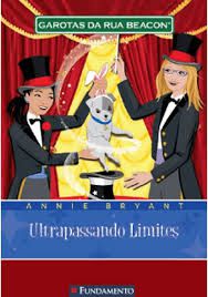 Livro Garotas da Rua Beacon: Ultrapassando Limites Autor Bryant, Annie (2009) [seminovo]