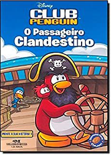 Livro Disney Club Penguin: o Passageiro Clandestino- Monte a sua História 1 Autor Autor Desconhecido (2010) [usado]