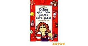 Livro Coisas que Toda Garota Deve Saber Autor Rugen, Samantha (1994) [usado]