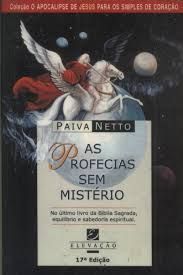 Livro as Profecias sem Mistério Autor Netto, Paiva (1998) [usado]