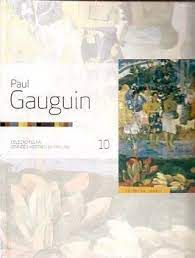 Livro Paul Gauguin 10 - Coleção Folha Grandes Mestres da Pintura Autor Folha (2007) [usado]