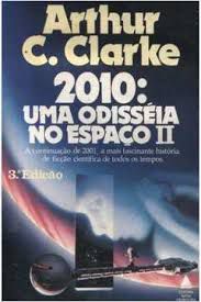 Livro 2010: Uma Odisséia no Espaço Ii Autor Clarke, Arthut C. (2010) [usado]