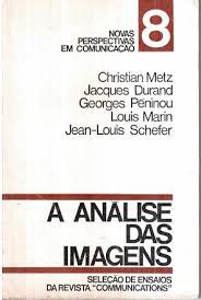 Livro Análise das Imagens, a : Novas Perspectivas em Comunicação 8 Autor Metz, Christian (1974) [usado]