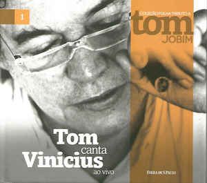 Cd Tom Jobim - Tom Canta Vinicius - ao Vivo Interprete Tom Jobim (2013) [usado]