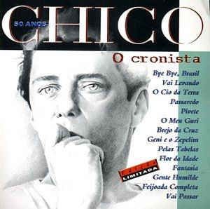 Cd Chico Buarque - o Cronista Interprete Chico Buarque [usado]