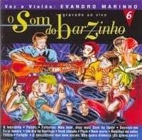 Cd Evandro Marinho - o Som do Barzinho 6 Interprete Evandro Marinho [usado]