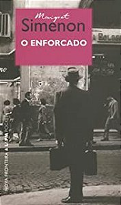 Livro Enforcado, o Autor Simenon, Georges (2004) [usado]