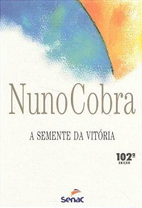 Livro Semente da Vitória, a Autor Cobra, Nuno (2000) [usado]