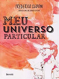 Livro Meu Universo Particular Autor Elboni, Frederico (2015) [usado]