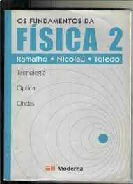 Livro Fundamentos da Física 2 - Termologia Óptica e Ondas, os Autor Ramalho Junior, Francisco (2003) [usado]