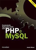 Livro Construindo Aplicações Web com Php & Mysql Autor Milani, André [usado]