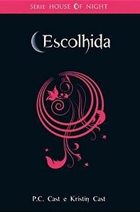 Livro Escolhida - Série The House Of Night Livro 3 Autor Cast P.c. (2009) [usado]