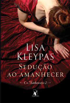 Livro Sedução ao Amanhecer - os Hathaways Vol. 2 Autor Kleypas, Lisa (2013) [seminovo]