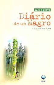 Livro Diário de um Magro (15 Dias Num Spa) Autor Prata, Mario (2000) [usado]