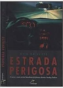 Livro Estrada Perigosa Autor Nelscott, Kris (2004) [usado]