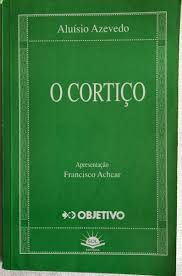 Livro Cortiço, o Autor Azevedo, Aluísio [usado]