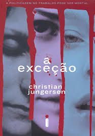 Livro Exceção, a Autor Jungersen, Christian (2008) [usado]