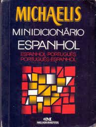 Livro Michaelis Minidicionário Escolar Espanhol Português/ Português/espanhol Autor Pereira, Helena Bonito Couto (2002) [usado]