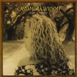 Cd Cassandra Wilson - Belly Of The Sun Interprete Cassandra Wilson (2002) [usado]