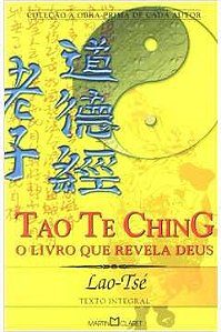 Livro Tao Te Ching: o Livro que Revela Deus Autor Lao-tsé (2003) [usado]