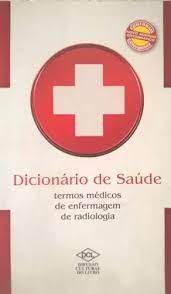 Livro Dicionário de Saúde Autor Silva, Marcela Santana (2010) [usado]