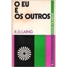 Livro o Eu e os Outros Autor Laing, R. D. (1972) [usado]