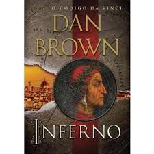 Livro Inferno Autor Brown, Dan (2013) [usado]